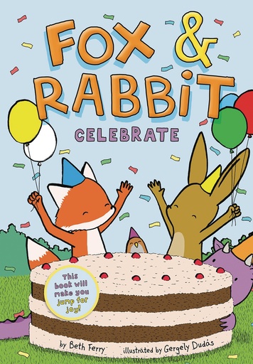 FOX & RABBIT YR 03 FOX & RABBIT CELEBRATE