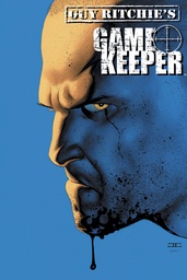 GUY RITCHIE GAMEKEEPER OMNIBUS