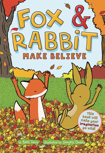 FOX & RABBIT YR 02 MAKE BELIEVE