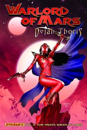 WARLORD OF MARS DEJAH THORIS 02 PIRATE QUEEN