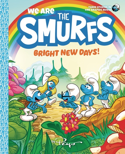 WE ARE THE SMURFS 03 BRIGHT NEW DAYS
