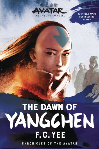 AVATAR LAST AIRBENDER DAWN OF YANGCHEN NOVEL