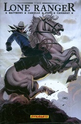 LONE RANGER 02 LINES NOT CROSSED HC