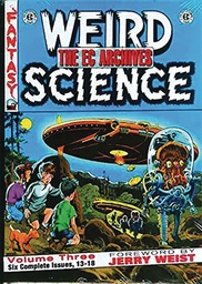 EC ARCHIVES WEIRD SCIENCE HC 03