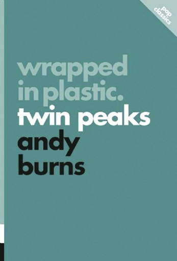 WRAPPED IN PLASTIC TWIN PEAKS