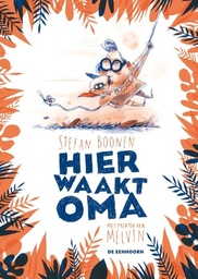 Hier waakt Oma