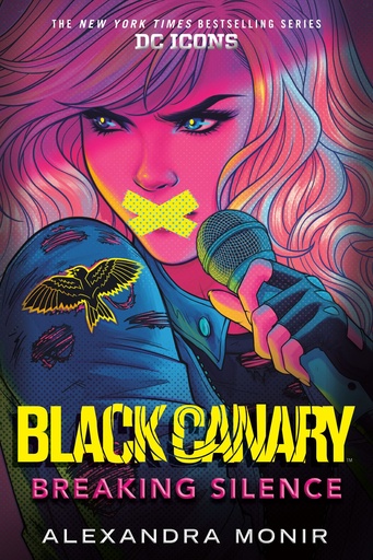 BLACK CANARY NOVEL BREAKING SILENCE