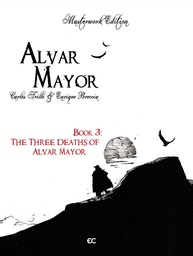 ALVAR MAYOR HC 03 THREE DEATHS OF ALVAR MAYOR
