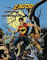 ZAGOR ZOMBIES IN DARKWOOD SIGNATURE ED