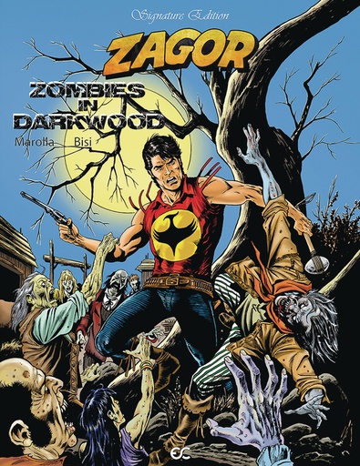 ZAGOR ZOMBIES IN DARKWOOD SIGNATURE ED