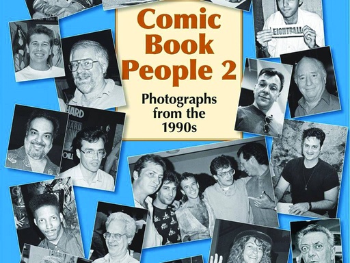 COMIC BOOK PEOPLE HC 02 PHOTOGRAPHICS FROM 1990S