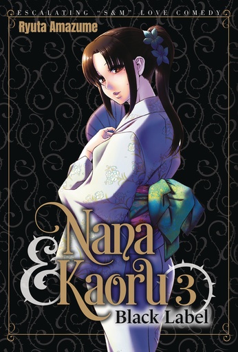 NANA & KAORU BLACK LABEL 03