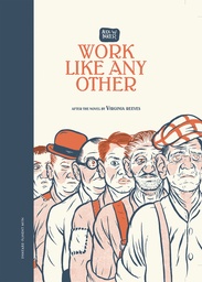 WORK LIKE ANY OTHER HC