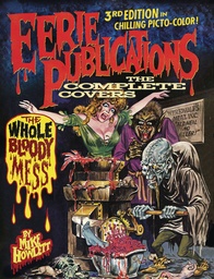 EERIE PUBLICATIONS COMP CVRS HC WHOLE BLOODY MESS