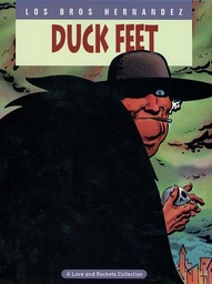 LOVE & ROCKETS 6 DUCK FEET