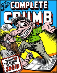 Complete Crumb Comics 13 SNOID