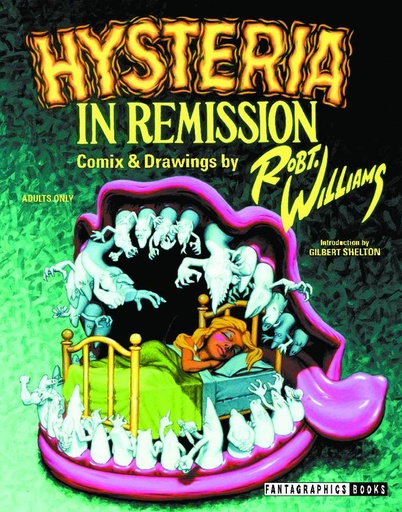 HYSTERIA IN REMISSION COMIX & DRAWINGS ROBERT WILLIAMS S/N