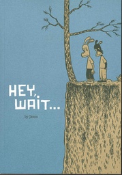 JASON HEY WAIT