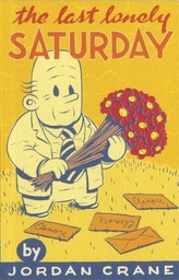 LAST LONELY SATURDAY HC