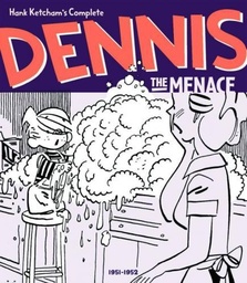 HANK KETCHAMS COMPLETE DENNIS THE MENACE 1955-1956 HC