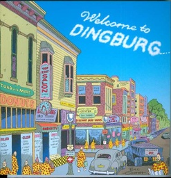 WELCOME TO DINGBURG 01 A ZIPPY COLLECTION