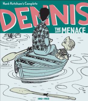HANK KETCHAMS COMPLETE DENNIS THE MENACE 1961-1962