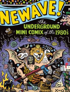 NEWAVE UNDERGROUND MINI COMIX OF THE 80S HC