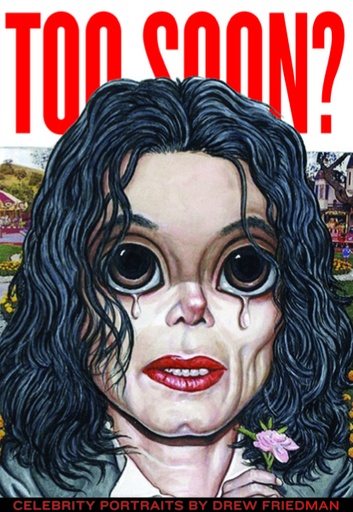 TOO SOON CELEBRITY PORTRAITS HC