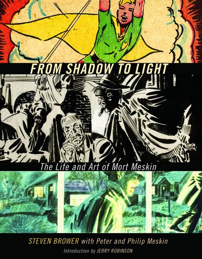 FROM SHADOW TO LIGHT MORT MESKIN