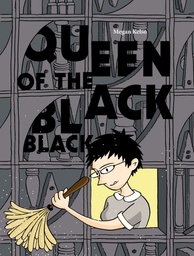 QUEEN OF THE BLACK BLACK