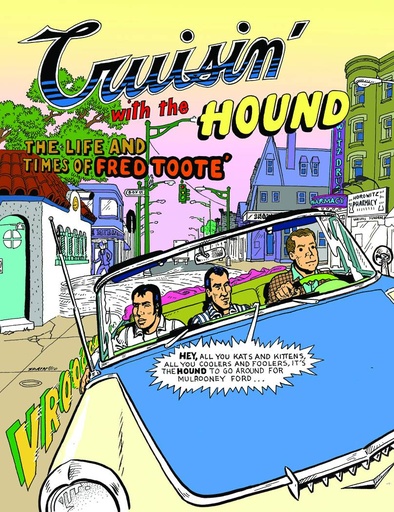 CRUISIN W/ HOUND LIFE & TIMES TOOTE