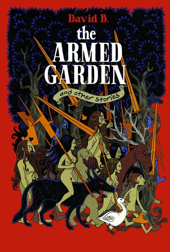 ARMED GARDEN & OTHER STORIES HC
