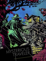 STEVE DITKO ARCHIVES 03 MYSTERIOUS TRAVELER HC