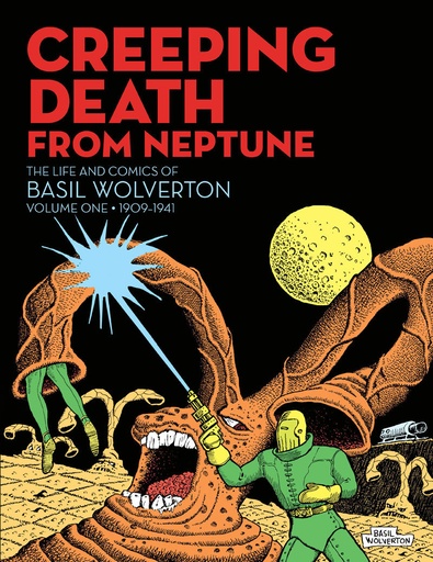 CREEPING DEATH FROM NEPTUNE BASIL WOLVERTON HC 01