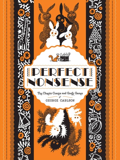 PERFECT NONSENSE GEORGE CARLSON HC