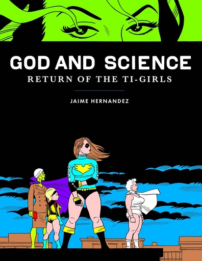 GOD AND SCIENCE HC RETURN OF THE TI GIRLS