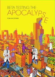 BETA TESTING THE APOCALYPSE