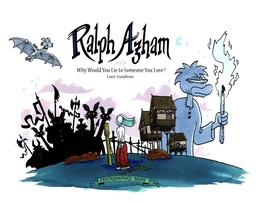 RALPH AZHAM 01 WHY LIE SOMEONE LOVE HC