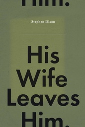 HIS WIFE LEAVES HIM HC NOVEL