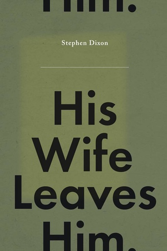 HIS WIFE LEAVES HIM HC NOVEL