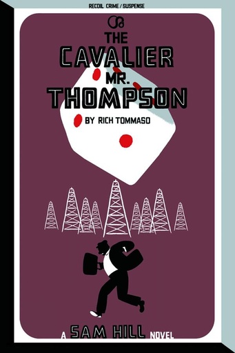 CAVALIER MR THOMPSON A SAM HILL