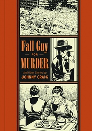 EC JOHNNY CRAIG FALL GUY FOR MURDER HC