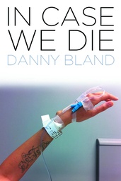 IN CASE WE DIE HC NOVEL