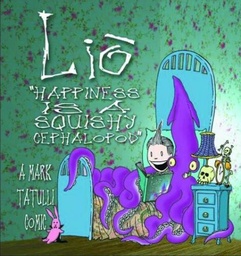 LIO HAPPINESS IS A SQUISHY CEPHALOPOD
