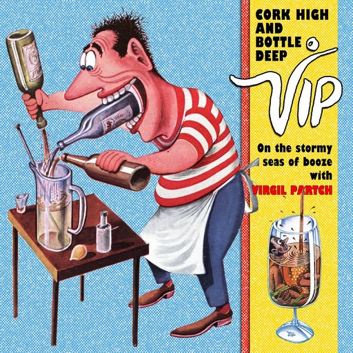 CORK HIGH AND BOTTLE DEEP HC VIRGIL PARTCH