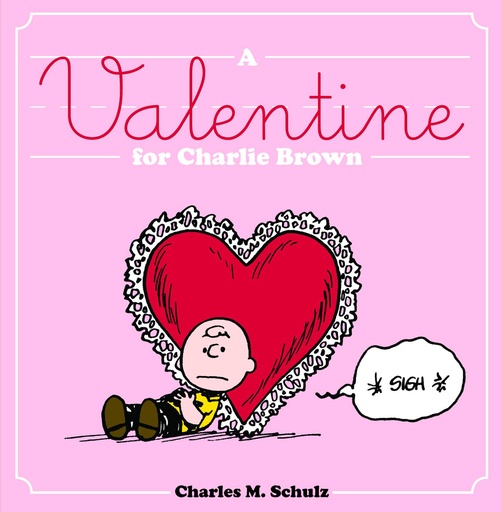 VALENTINE FOR CHARLIE BROWN HC