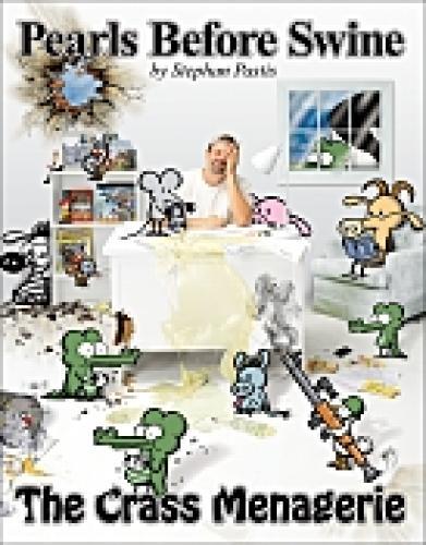 PEARLS BEFORE SWINE TREASURY THE CRASS MENAGERIE