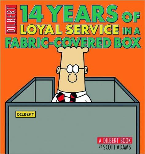 DILBERT 14 YEARS LOYAL SERVICE