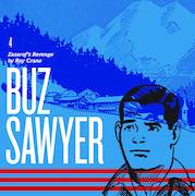 ROY CRANE BUZ SAWYER HC 04 ZAZAROFS REVENGE