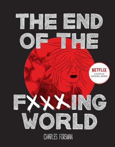 END OF THE F$$$ING WORLD